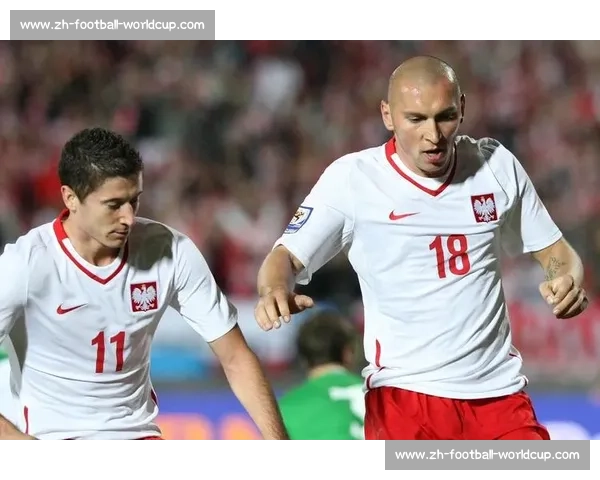 格罗西茨基：未竟的国脚梦与莱万的兄弟情仇